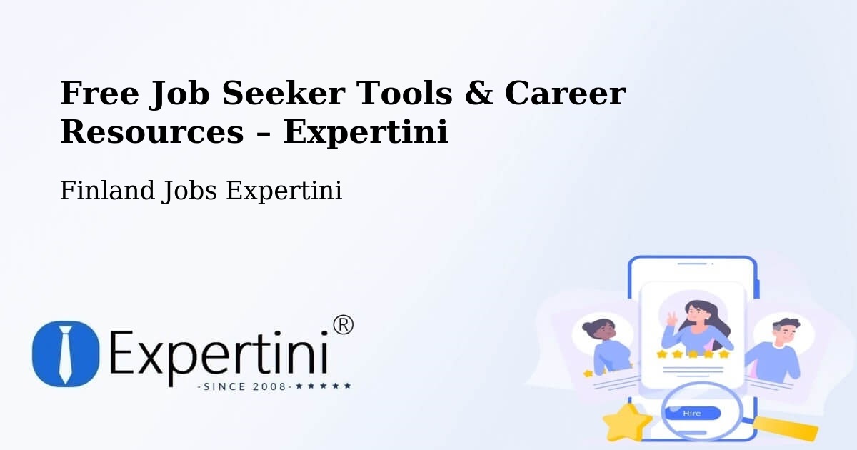 Free Job Seeker Tools & Career Resources – Lieto - Lieto, Finland Jobs Expertini